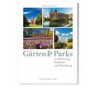 Hans-Dieter Reink Gärten und Parks in Schleswig-Holstein und Hambur (Tascabile)