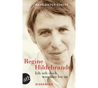 Hans-Dieter Sch Ich seh doch, was hier los ist. Regine Hildebrandt: (Tascabile)