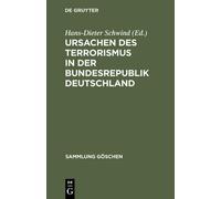 Hans-Dieter Sch Ursachen des Terrorismus in der Bundesrepubli (Copertina rigida)