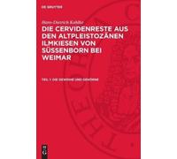 Hans-Dietrich Kahlke Die Geweihe Und Gehörne (Copertina rigida)