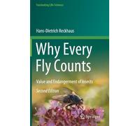 Hans-Dietrich Reckhaus Why Every Fly Counts (Copertina rigida)