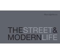 Hans Eijkelboom The Street & Modern Life (Copertina rigida)