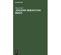 Hans Engel Johann Sebastian Bach (Copertina rigida)
