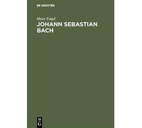 Hans Engel Johann Sebastian Bach (Copertina rigida)