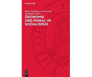 Hans Erdmann Arno Golub Wolfgang Ökonomie Und Moral Im Sozi (Copertina rigida)