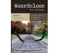 Hans Ester Chris van der Merwe Etty Mulder Woordeloos tot verhaal (Tascabile)