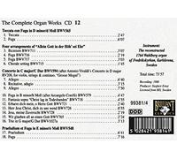 Hans Fagius - Bach Edition: Organ Works/Orgelwerke; Toccata & Fuga BWV 565; Concerto BWV 594; Praeludium & Fuga BWV 548; "Allein Gott in der Höh' sei Ehr" BWV 711, 715-717; Fuga BWV 578; Trio BWV 1027a; Fantasia sopra "Christ lag in Todesbande" BWV 718; Chorales BWV 721, 726, 728, 765 / Fagius