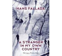 Hans Fallada A Stranger in My Own Country (Copertina rigida)