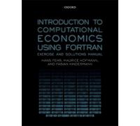 Hans Fehr Maurice Hofmann Fa Introduction to Computational Economic (Tascabile)