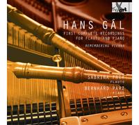 Hans Gál Hans Gál: First Complete Recordings for Flauto and Piano (CD) Album