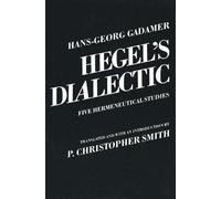Hans-Georg Gadamer Hegel's Dialectic (Tascabile)