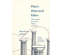 Hans-Georg Gadamer Plato's Dialectical Ethics (Tascabile)
