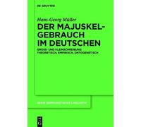 Hans-Georg Müller Der Majuskelgebrauch im Deutschen (Copertina rigida)