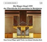 Hans Georg Pflüge The Rieger Organ of St Laurentius in Bietigheim-Bissinge (CD)
