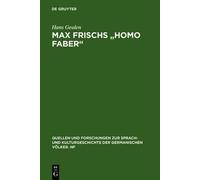 Hans Geulen Max Frischs "Homo faber" (Copertina rigida)
