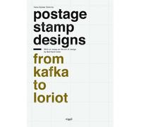 Hans Günter Schmi Postage Stamp Designs - from Kafka to Lori (Copertina rigida)