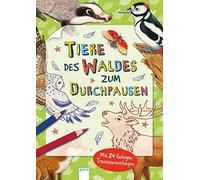 Hans-Günther Döring Tiere des Waldes zum Durchpausen (Tascabile)