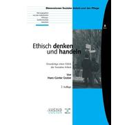 Hans-Günther Gruber Ethisch denken und handeln (Tascabile)