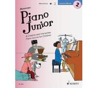 Piano Junior Lesson: A Creative and Interactive Piano Course for Children: Includes Downloadable Audio (2)