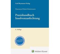 Hans Haarmeyer Michael Huber Jens M. Sc Praxis der Insolvenza (Copertina rigida)
