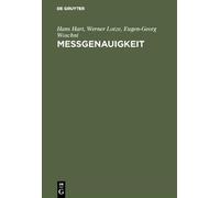 Hans Hart Werner Lotze Eugen-Georg Woschni Meßgenauigkeit (Copertina rigida)