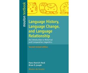 Hans Henrich Hock Br Language History, Language Change, and Language (Tascabile)