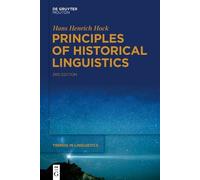 Hans Henrich Hock Principles of Historical Linguistics (Copertina rigida)