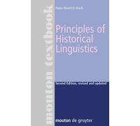Hans Henrich Hock Principles of Historical Linguistics (Copertina rigida)