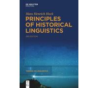 Hans Henrich Hock Principles of Historical Linguistics (Tascabile)