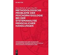 Hans Hiebsch Re Methodologische Probleme Der Psychophysiologi (Copertina rigida)