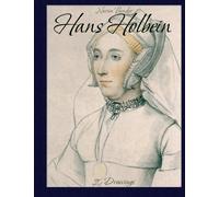 Hans Holbein: 80 Drawings