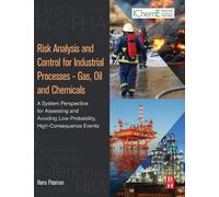 Hans J Pasman Risk Analysis and Control for Industrial Proces (Copertina rigida)
