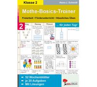 Hans-J. Schmidt Mathe-Basics-Trainer 2. Schuljahr: Grundlagentrainin (Broschüre)