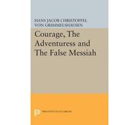 Hans Jacob Christoffel von Grim Courage, The Adventuress and The Fal (Tascabile)