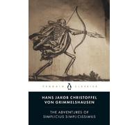 Hans Jakob Christoffel von Grimm The Adventures of Simplicius Simpl (Tascabile)