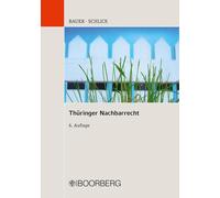 Hans-Joachim Bauer Wolfgang Schlic Thüringer Nachbarrecht: Kommenta (Tascabile)