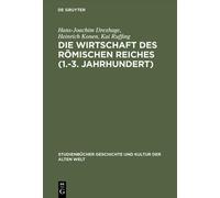 Hans-Joachim Drexhage Hein Die Wirtschaft des Römischen Reich (Copertina rigida)