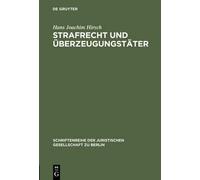 Hans Joachim Hirsch Strafrecht und Überzeugungstäter (Copertina rigida)
