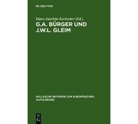 Hans-Joachim Kertscher G.A. Bürger Und J.W.L. Gleim (Copertina rigida)