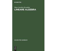 Hans-Joachim Kowalsky Lineare Algebra (Copertina rigida)