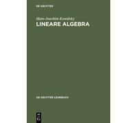 Hans-Joachim Kowalsky Lineare Algebra (Copertina rigida)