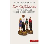Hans-Joachim Maaz Der Gefühlsstau (Tascabile)