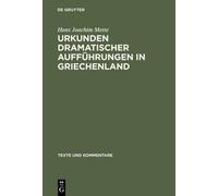 Hans Joachim Me Urkunden Dramatischer Aufführungen in Grieche (Copertina rigida)