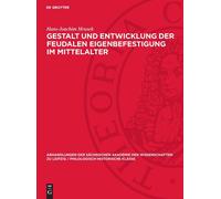 Hans-Joachim Mr Gestalt Und Entwicklung Der Feudalen Eigenbef (Copertina rigida)