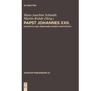 Hans-Joachim Schmidt Papst Johannes XXII (Copertina rigida) Scrinium Friburgense