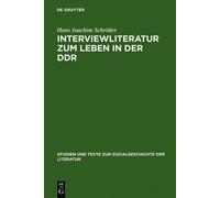 Hans Joachim Schröder Interviewliteratur Zum Leben in Der DDR (Copertina rigida)