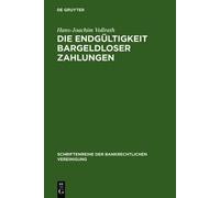 Hans-Joachim Vollrat Die Endgültigkeit bargeldloser Zahlunge (Copertina rigida)