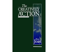 Hans Joas The Creativity of Action (Tascabile)