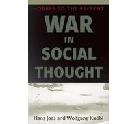 Hans Joas Wolfgang Knöbl War in Social Thought (Copertina rigida)