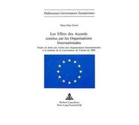Hans-Jörg Geise Les Effets Des Accords Conclus Par Les Organisations (Tascabile)